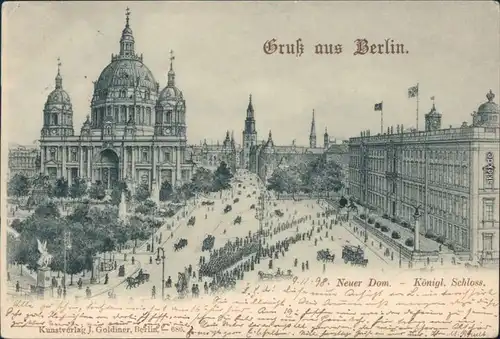 Mitte-Berlin Berliner Dom  Domkirche zu Berlin mit Berliner Stadtschloss 1898