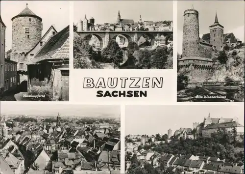 Bautzen Budyšin Nikolaiturm mit Pforte, Alte Wasserkunst Brücke 1966