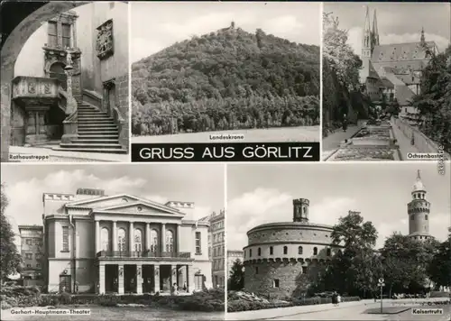 Görlitz Zgorzelec Rathaustreppe, Landeskrone,   Ochsenbastei, Kaisertrutz 1974