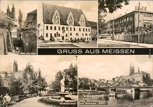 Meißen Dom, Rathaus, Staatliche Porzellanmanufaktur, Kändlerbrunnen, Dom c1969