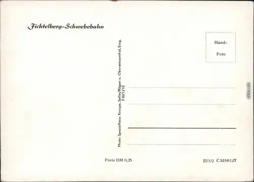 Ansichtskarte Oberwiesenthal Fichtelberg-Schwebebahn / Seilbahn 1960