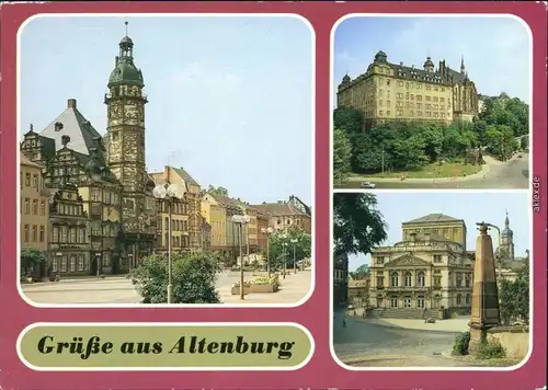 Ansichtskarte Altenburg Rathaus, Schloß, Theater 1986