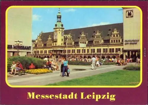 Ansichtskarte Leipzig Altes Rathaus am Markt belebt, Messehaus, Messeamt 1981