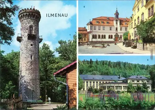 Ilmenau Kickelhahnturm, Rathaus und Schloß, Kreiskulturhaus 1977