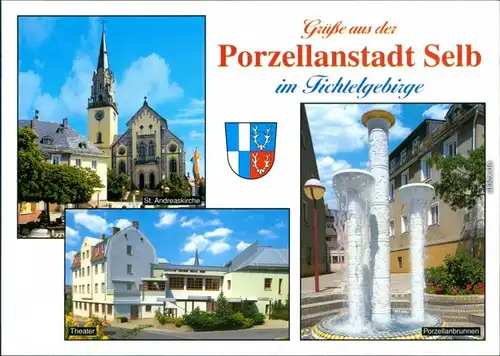 Ansichtskarte Selb St. Andreaskirche, Porzellanbrunnen, Theater 2000