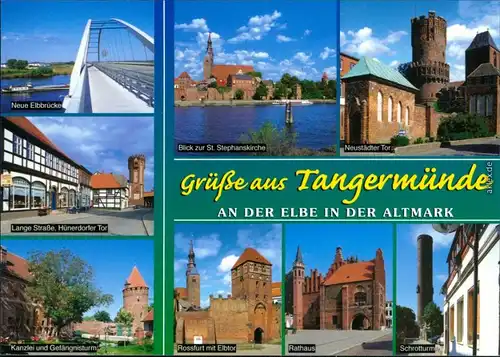 Tangermünde Neue Elbbrücke, St. Stephanskirche, Neustädter Tor  Kanzlei,  2000