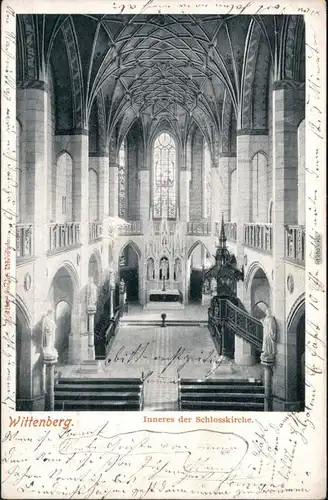 Lutherstadt Wittenberg Evangelische Schloßkirche - Innenansicht 1909