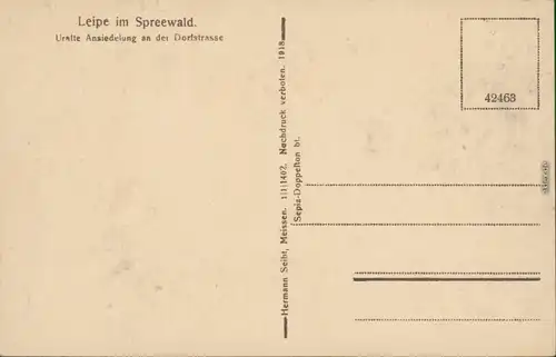 Leipe-Lübbenau (Spreewald) Lipje Lubnjow Uralte Siedlung an der Dorfstraße 1918