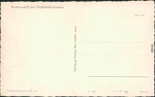 Ansichtskarte  Kirchenschiff der Flußschiffermission 1961 