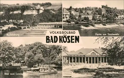 Bad Kösen Rudelsburg, Partie am Saalewehr, Saalefähre, Kurmittelhaus 1965
