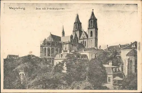 Ansichtskarte Altstadt-Magdeburg Dom mit Präsidialgarten 1915
