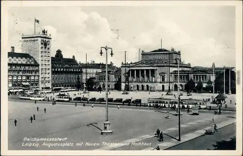 Ansichtskarte Leipzig Augustusplatz/Karl-Marx-Platz, Neues Theater 1939