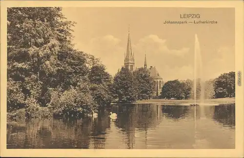 Ansichtskarte Leipzig Johannapark und Lutherkirche 1922