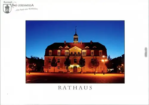 Ansichtskarte Bad Liebenwerda Rathaus 2  2000