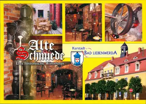 Ansichtskarte Bad Liebenwerda Alte Schmiede 2000