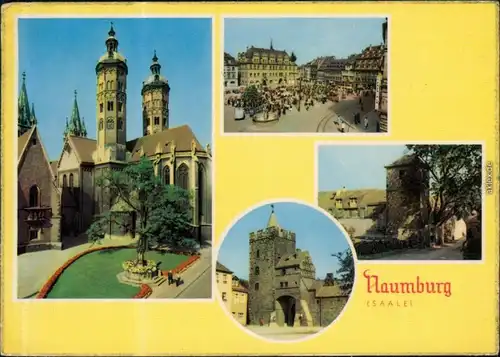 Ansichtskarte Naumburg (Saale) Kirche, Markt, Stadttor 1963