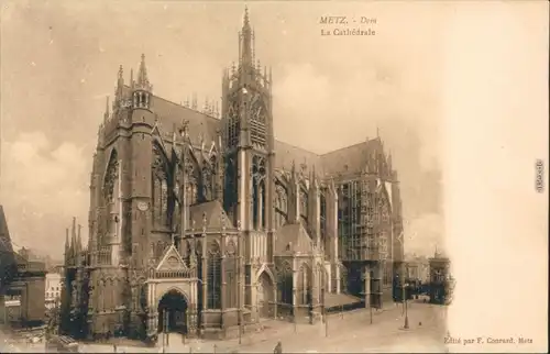 Ansichtskarte Metz La Cathédrale/Kathedrale 1917