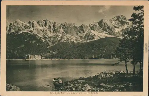 Ansichtskarte Garmisch-Partenkirchen Eibsee mit Zugspitze u. Hotels 1925