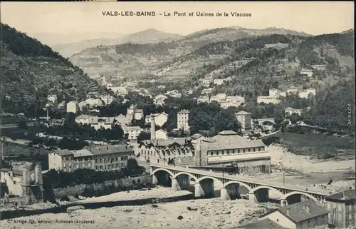 Ansichtskarte Vals-les-Bains Le Pont et Usines de la Viscose 1918