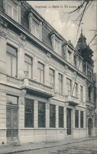 Ansichtskarte Izegem (Iseghem) Yzegem Bank G. De Laere & Cie 1914 