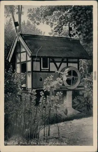 Ansichtskarte Elend (Harz) Kleine Waldmühle 1967