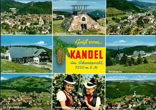 Waldkirch (Schwarzwald) Gruß vom Kandel  Pyramide u. Hotel,   Trachten 1975