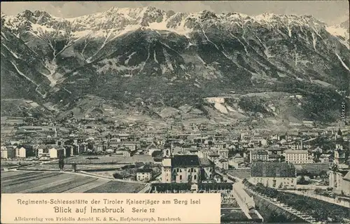 Ansichtskarte Innsbruck Rehiements-Schiesstätte - Stadt 1913 