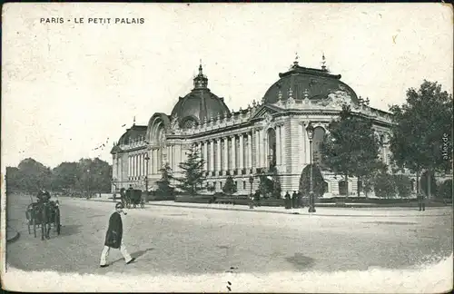 Ansichtskarte Paris Le Petit Palais 1910 