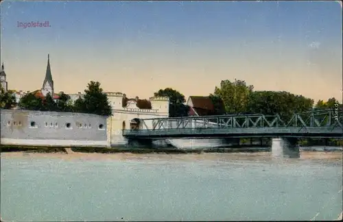 Ansichtskarte Ingolstadt Brücke 1916