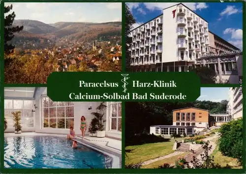 Bad Suderode  Harz-Klinik - Überblick, Außen- und Innenansicht mit Pool 1996