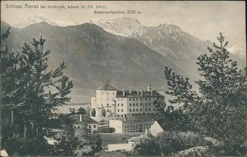Ansichtskarte Amras-Innsbruck Blick auf das Schoß 1909 