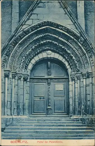 Ansichtskarte Görlitz Zgorzelec Portal der Peterskirche 1908 