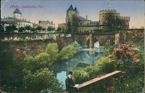 Ansichtskarte Metz Deutsches Tor / Porte des Allemands 1917
