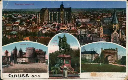 Metz Panorama-Ansicht, Deutsches Tor    Allemands, Kaiser Wilhelm Denkmal 1918