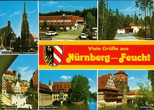 Feucht Schöner Brunnen u. Frauenkirche, Raststätte, Motel, Burg  1985
