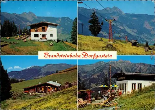 Ansichtskarte Dorfgastein Brandsteinbahn mit Baude und Panorama 1979