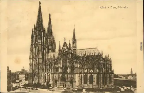 Ansichtskarte Köln Coellen | Cöln Kölner Dom 1915