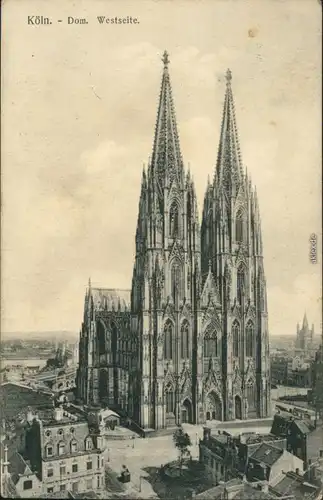 Ansichtskarte Köln Coellen | Cöln Kölner Dom 1911