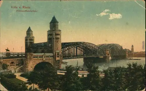 Ansichtskarte Köln Coellen | Cöln Hohenzollernbrücke 1908