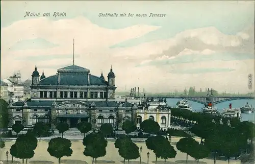 Ansichtskarte Mainz Stadthalle mit neuen Terrasse 1909