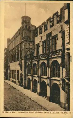 Ansichtskarte Köln Coellen | Cöln Gürzenich Festhalle 1922