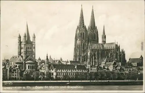 Köln Coellen | Cöln Kölner Dom, MartinsKirche "St. Martin" und Stapelhaus 1928