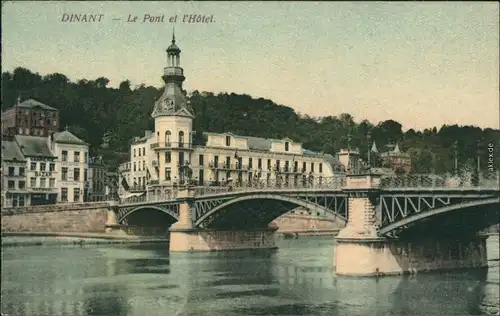 Ansichtskarte Dinant Dinant Le Pont et l'Hotel mit Brücke 1916