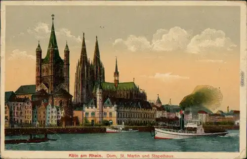 Köln Coellen | Cöln Kölner Dom, MartinsKirche "St. Martin", Stapelhaus 1910
