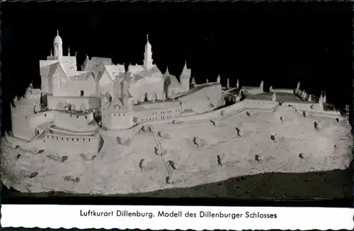 Ansichtskarte Dillenburg Dillenburger Schloss - Modell 1965