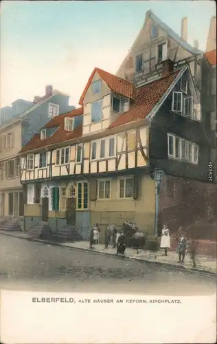 Ansichtskarte Elberfeld-Wuppertal Alte Häuser am Kirchplatz 1912 