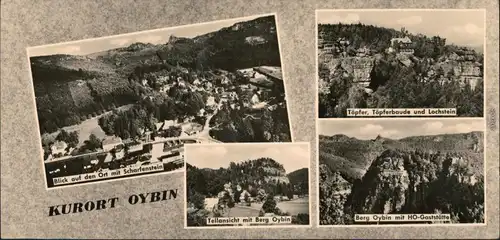 Oybin Panorama vom Ort Scharfenstein, Töpfer - Töpferbaude  Gaststätte 1961