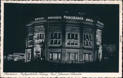 Ansichtskarte Leipzig Großgaststätte Panorama bei Nachtt 1942 