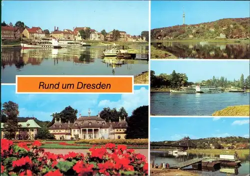 Dresden Laubbegast - Fähre, Pillnitz - Bergpalais, Wachwitz g1985