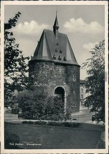 Ansichtskarte Aachen Marschiertor 1960